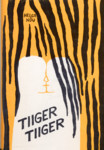 Tiiger, tiiger