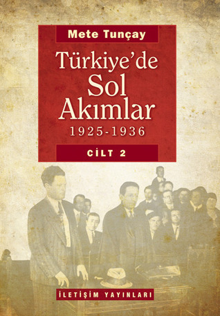 Türkiye'de Sol Akımlar (1925-1936) book cover