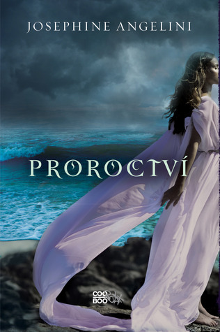 Proroctví (Proroctví, #1)