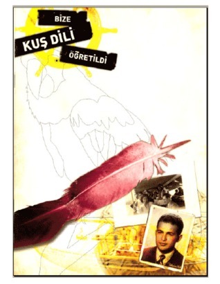Bize Kuşdili Öğretildi - Resimli Kitap book cover