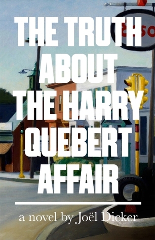 The Truth About the Harry Quebert Affair