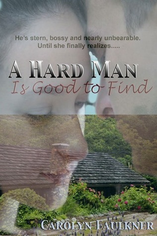 A Hard Man is Good to Find book cover