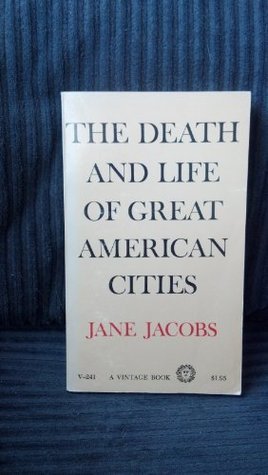 The Death and Life of Great American Cities