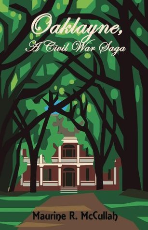Oaklayne, A Civil War Saga