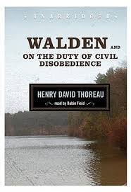 Walden, and On The Duty Of Civil Disobedience