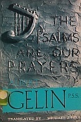 The Psalms Are Our Prayers by Albert Gelin Goodreads