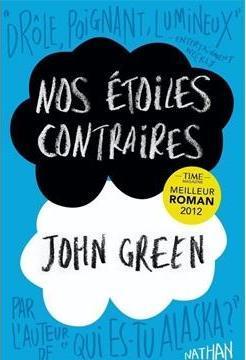 Nos étoiles contraires