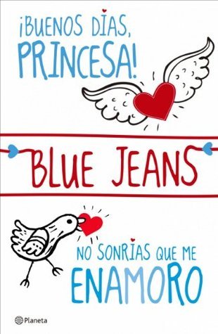 ¡Buenos días, princesa! + No sonrías que me enamoro book cover