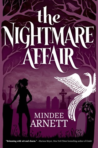 The Nightmare Affair (The Arkwell Academy, #1)