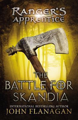 The Battle for Skandia (Ranger's Apprentice, #4)