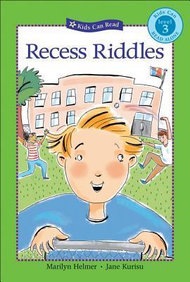 Recess Riddles (Kids Can Read Alone, Level 3) by Marilyn Helmer | Goodreads