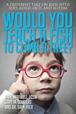 Would You Teach a Fish to Climb a Tree?