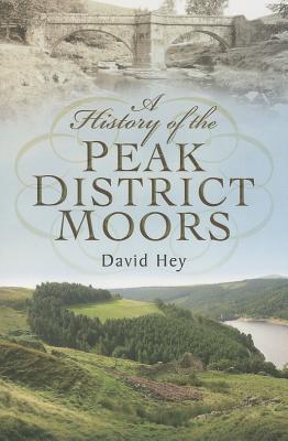 A History of the Peak District Moors book cover