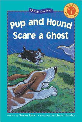 Pup and Hound Scare a Ghost book cover