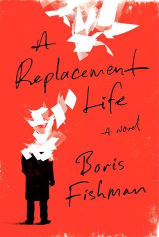 A Replacement Life book cover with link to Goodreads description page