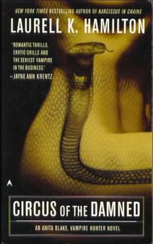 Circus of the Damned (Anita Blake, Vampire Hunter, #3)