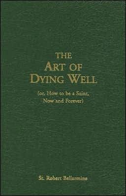 The Art of Dying Well: