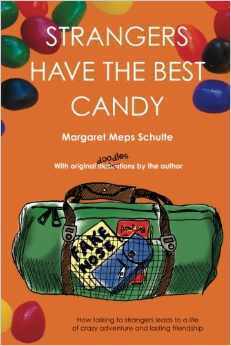 Strangers Have the Best Candy