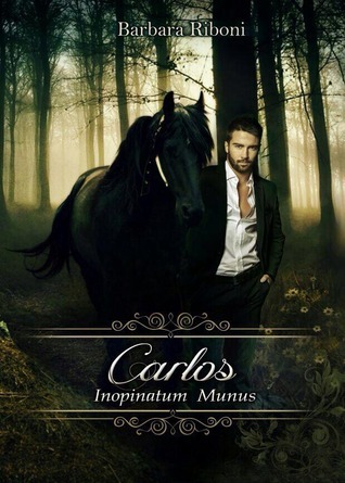 Carlos - Inopinatum Munus book cover