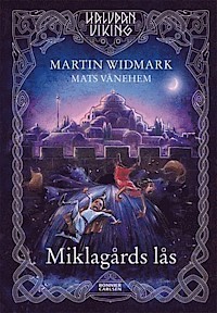 Miklagårds lås book cover