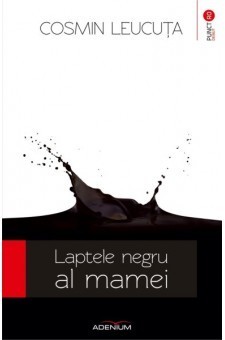 Laptele negru al mamei book cover