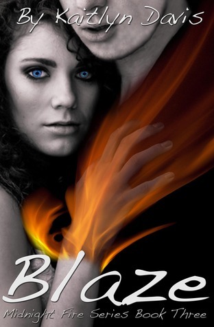 Blaze (Midnight Fire, #3)