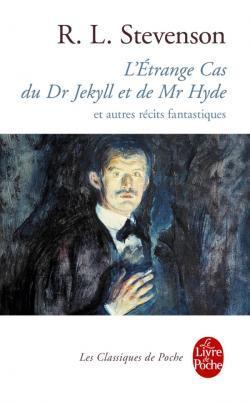L’Étrange Cas du Dr Jekyll et de Mr Hyde et autres récits fantastiques book cover