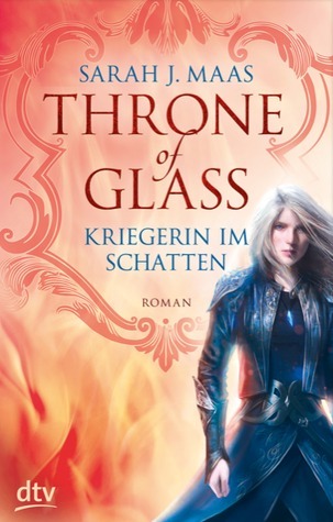 Kriegerin im Schatten (Throne of Glass, #2)