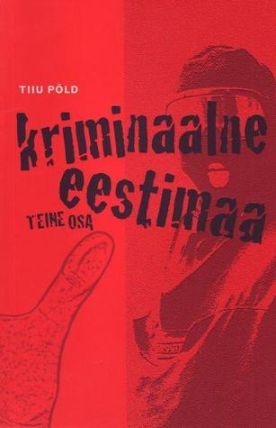 Kriminaalne Eestimaa