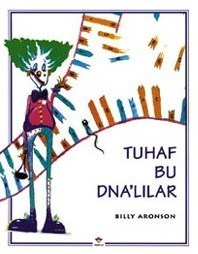 Tuhaf Bu DNA'lılar book cover
