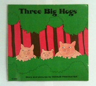 Three Big Hogs book cover