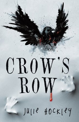 Crow's Row (Crow's Row, #1)