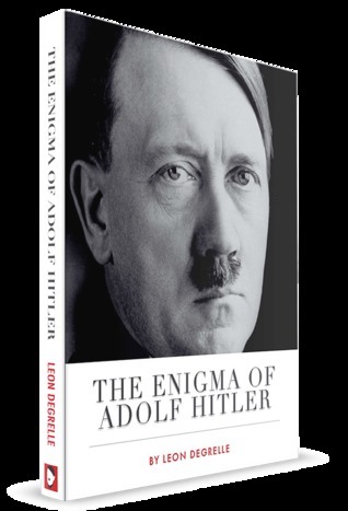 The Enigma Of Adolf Hitler