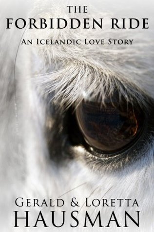 The Forbidden Ride by Gerald Hausman Goodreads