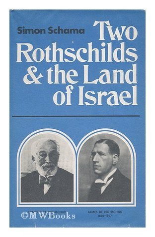 Two Rothschilds and the Land of Israel book cover
