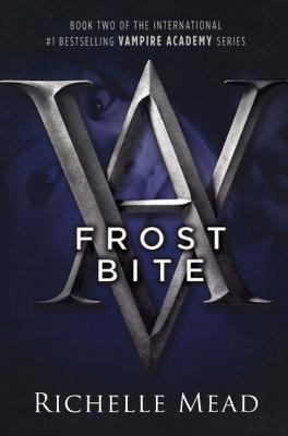 Frostbite (Vampire Academy, #2)
