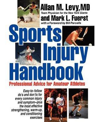 Sports Injury Handbook: Professional Advice for Amateur Athletes by ...