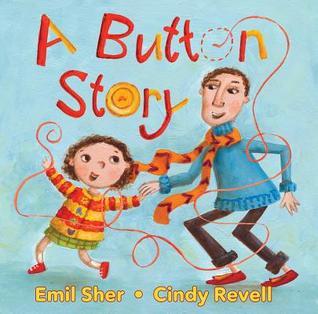 A Button Story by Emil Sher | Goodreads