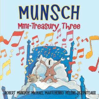Munsch Mini-Treasury Three book cover