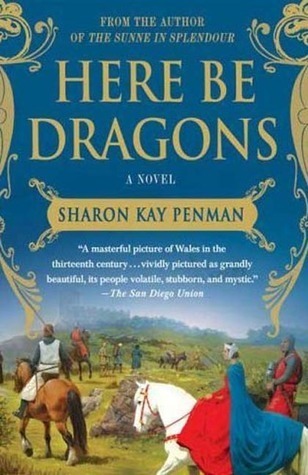 Here Be Dragons (Welsh Princes #1)