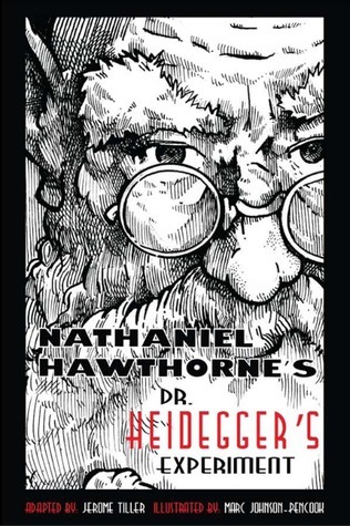 Nathaniel Hawthorne's Dr. Heidegger's Experiment book cover
