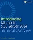 Introducing Microsoft SQL Server 2014 Technical Overview by Ross Mistry ...