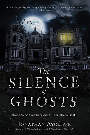 The Silence of Ghosts book cover