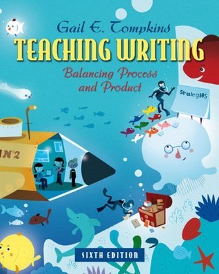 Teaching Writing: Balancing Process and Product