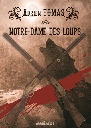 Notre-Dame des loups book cover