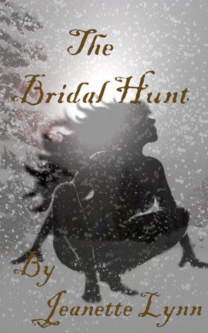 The Bridal Hunt (Brides of the Hunt, #1)