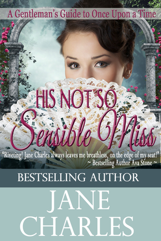 His Not So Sensible Miss by Jane Charles | Goodreads