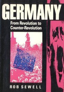 Germany: From Revolution to Counter-Revolution