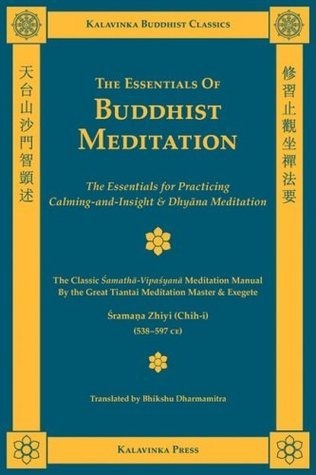 The Essentials of Buddhist Meditation