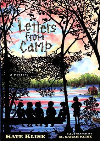 Letters from Camp (Avon Camelot Book) by Kate Klise | Goodreads